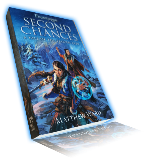 SECOND CHANCES – Matthew Ward [Fantasy]