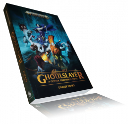 GHOULSLAYER - a Gotrek Gurnisson novel