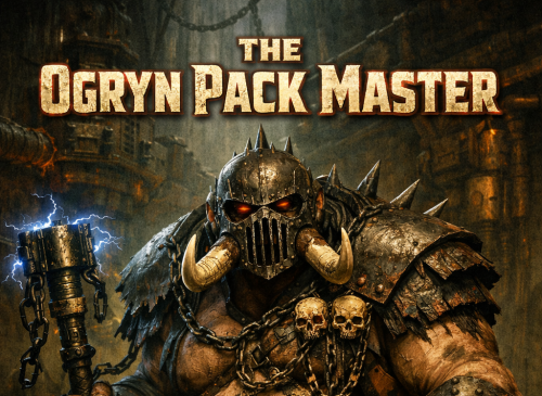 Der Ogryn Pack Master – Darktide trifft Necromunda Der Ogryn Pack Master – Darktide trifft Necromunda